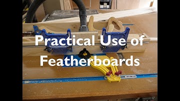 Practical Uses Of Feather Boards