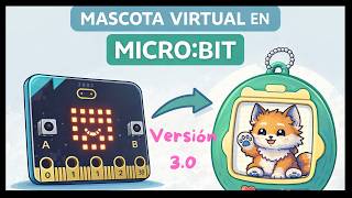 Create a Virtual Pet 3.0 in Microbit 🐾 Tamagotchi Type with Functions