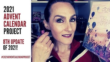 2021 Advent Calendar Project — 8th Update! #2021AdventCalendarProject