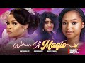 Women of magic full movie  mercy kenneth ola daniels 2023 best of nollywood movies
