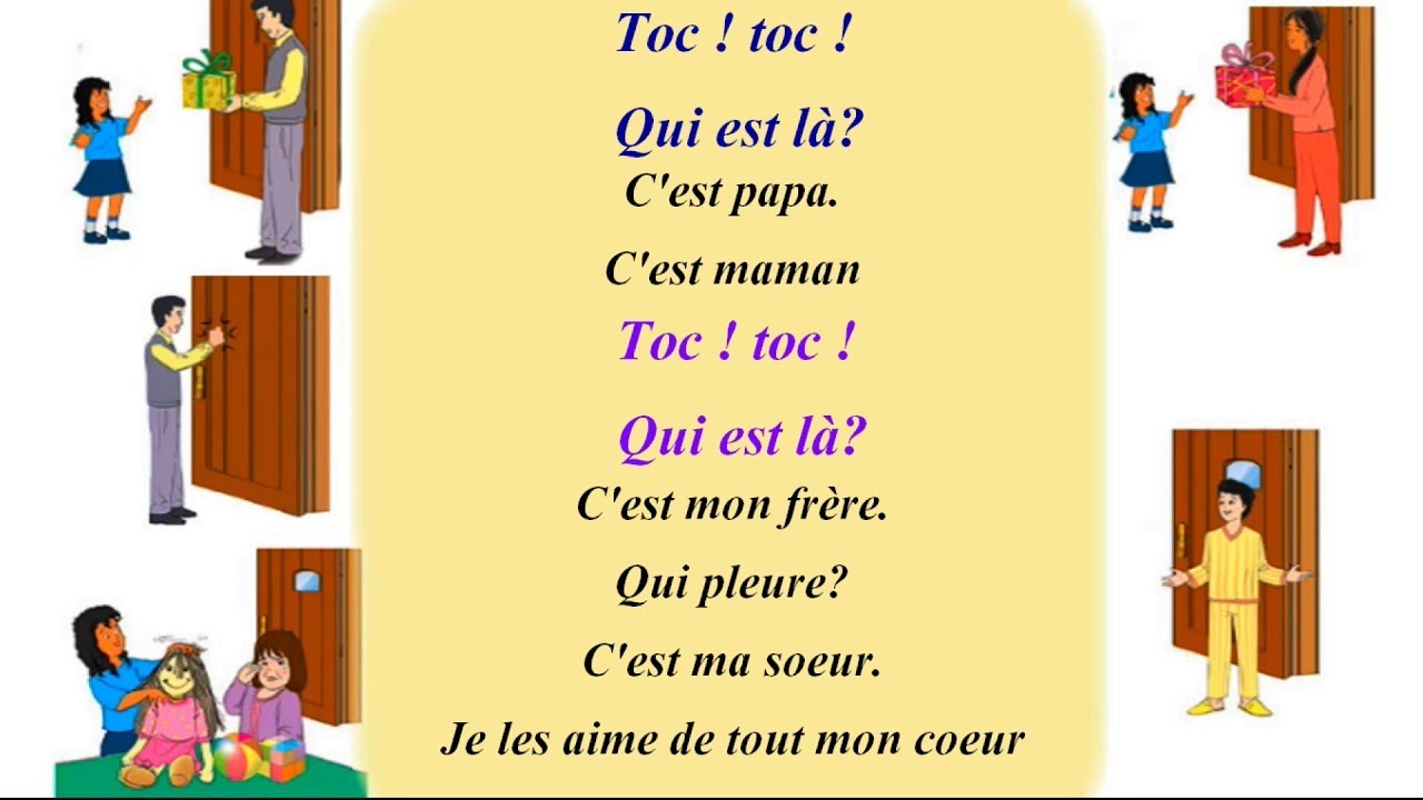 المستوى الأول أناشيد بالفرنسية: Toc! toc! qui est là : comptine/chant -  YouTube