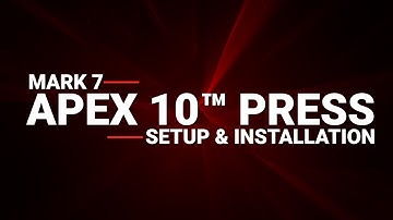 Mark 7 Apex 10 Setup & Installation
