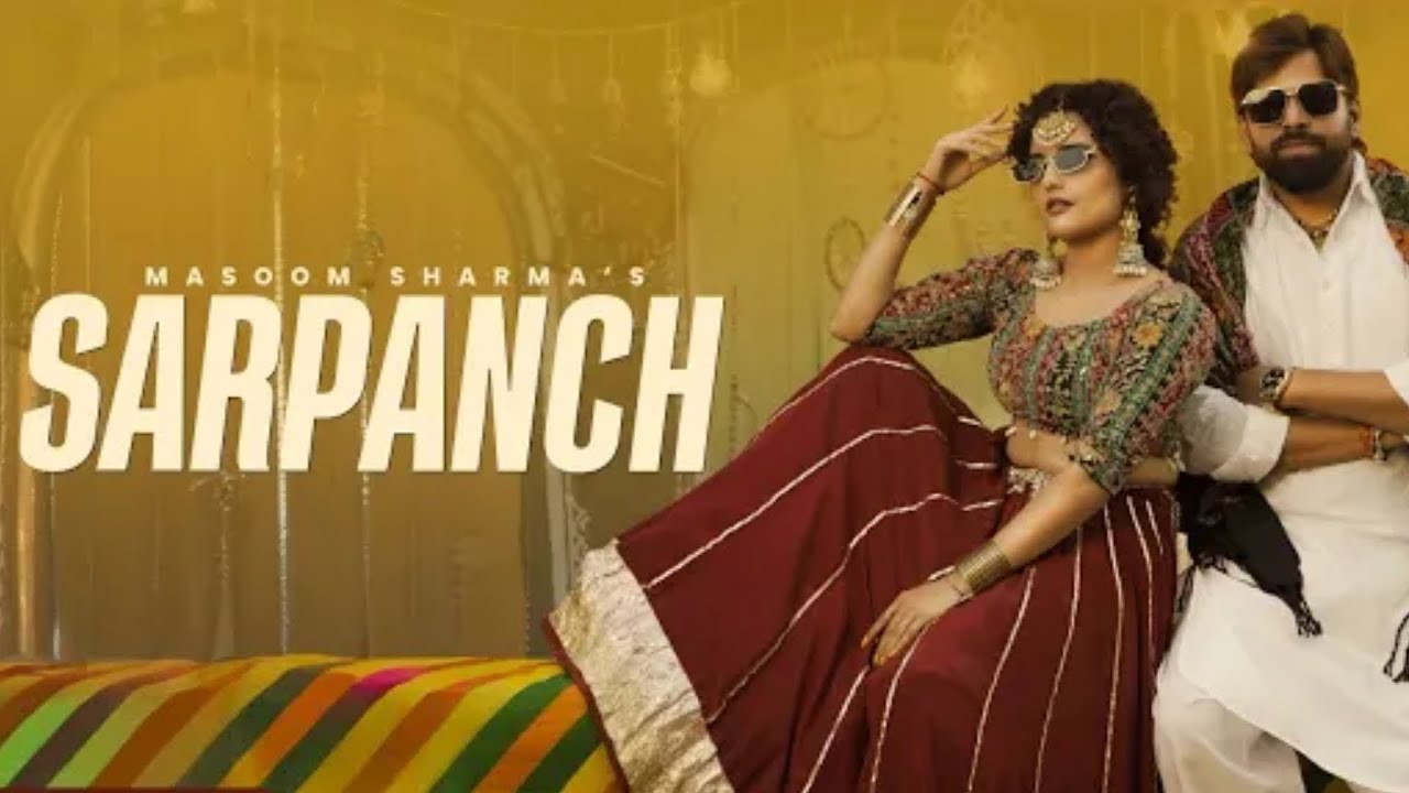 Sarpanch (Official Video) Masoom Sharma | Shiva Choudhary | Harry Lather | New Haryanvi Song 2025