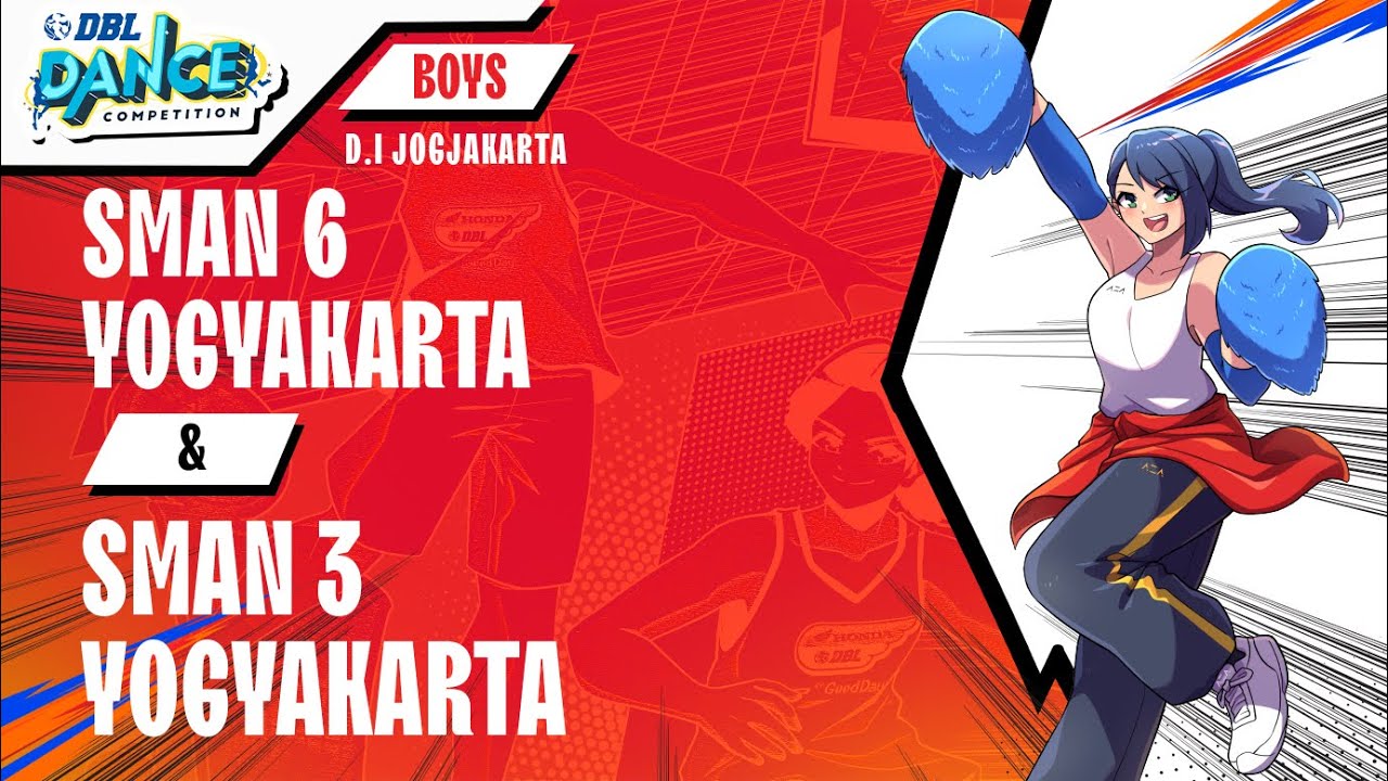 DBL DANCE | SMAN 6 YOGYAKARTA & SMAN 3 YOGYAKARTA