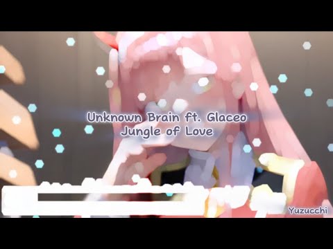 Nightcore - Jungle of Love (Unknown Brain ft. Glaceo)