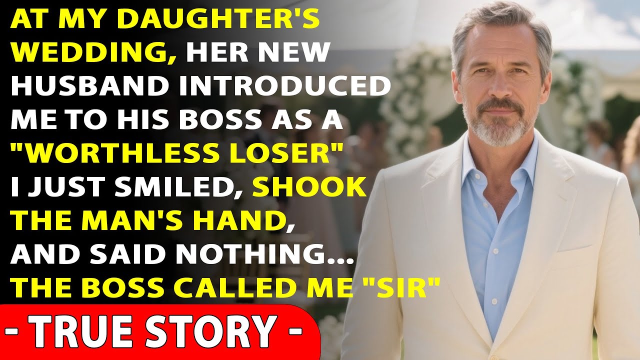 At the Wedding, My Daughter's Groom Introduced Me as a Worthless Loser to His Boss - But Little Did
