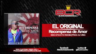 El Original - Recompensa de Amor