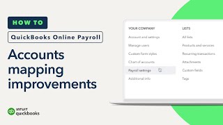 QuickBooks Online Payroll Chart of Accounts Mapping Improvements