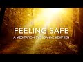 Feeling safe  a soothing guided imagery meditation by susanne kempken