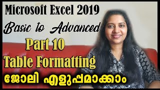 Excel 2019 Basic to Advanced in Malayalam Part 10 : Complete Table formatting