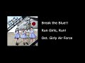 Girly Air Force OP : Break the Blue!!