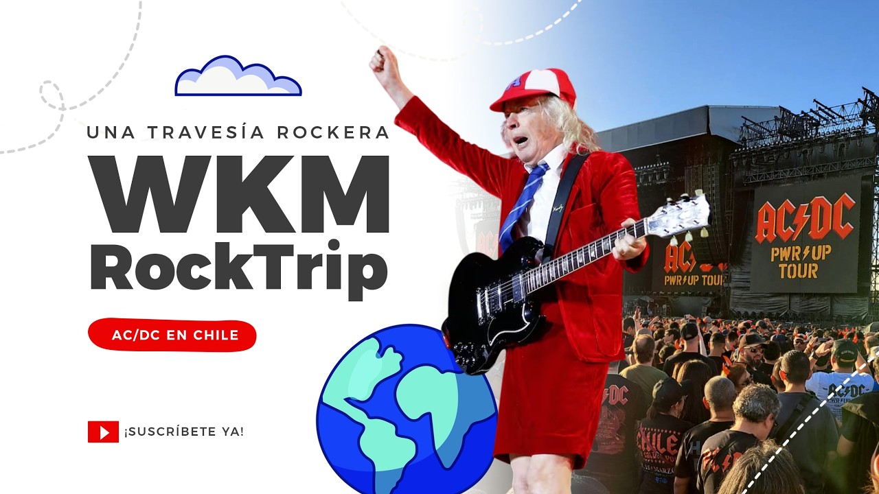 Viajamos a ver a AC/DC | WKM RockTrip Santiago de Chile ⚡