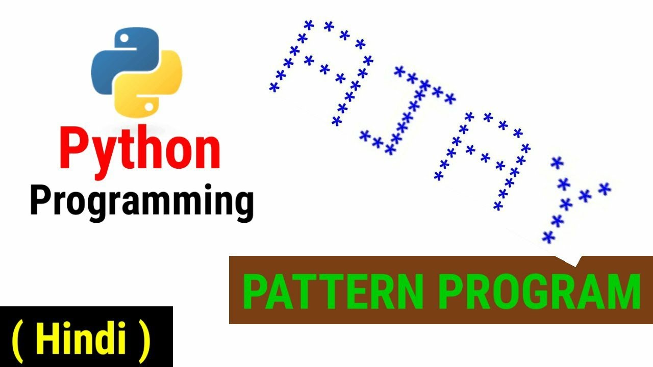 Python Pattern Programs | Printing Stars '*' in AJAY Name Shape - YouTube