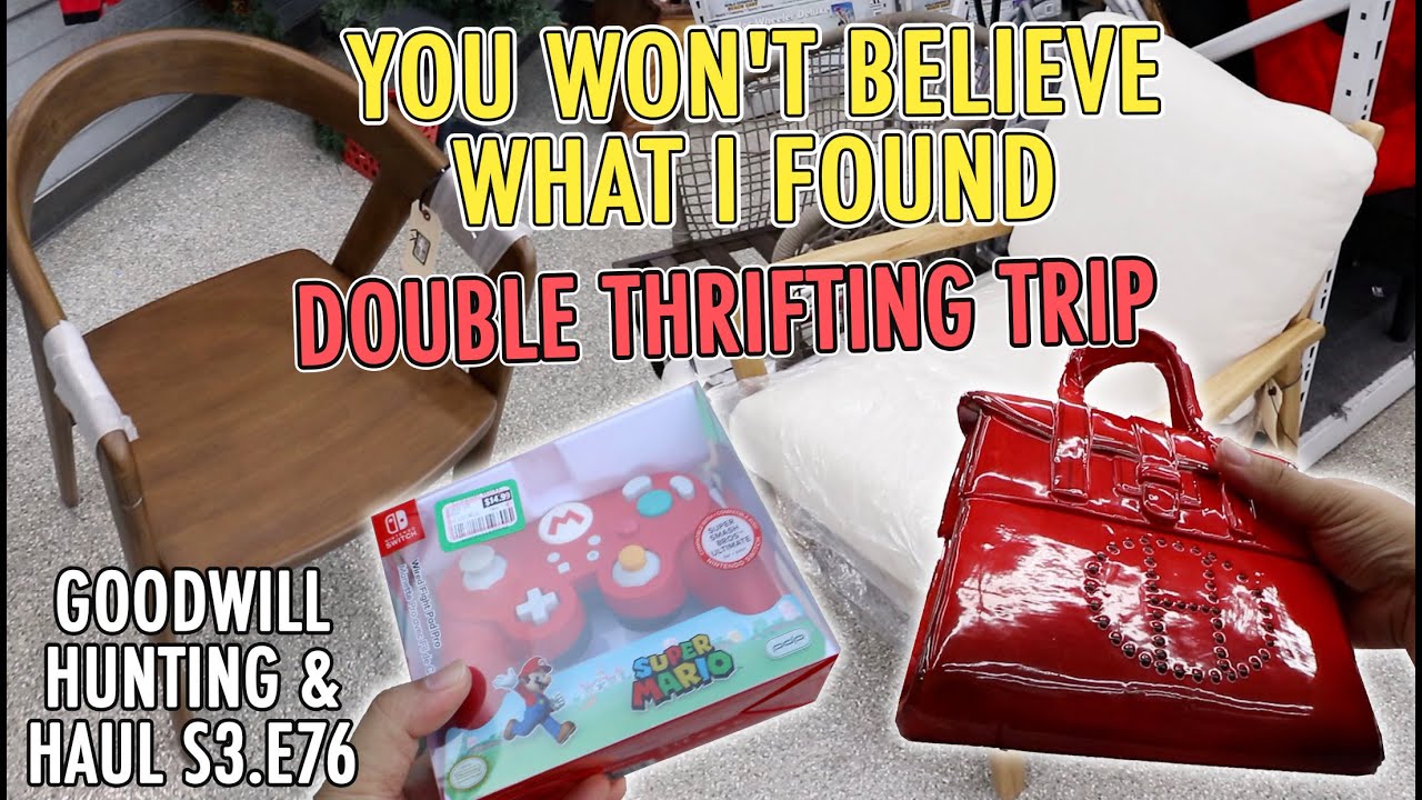 YOU WON'T BELIEVE WHAT I FOUND - DOUBLE THRIFTING TRIP | GOODWILL ...