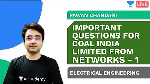 Important Questions for CIL - Networks - Part 1 | EE | Pawan Chandani