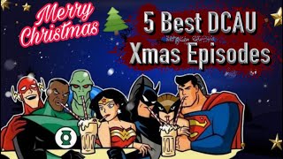 5 Best DCAU Christmas Stories by NeedleMouse Productions 13,684 views 4 months ago 10 minutes, 23 seconds