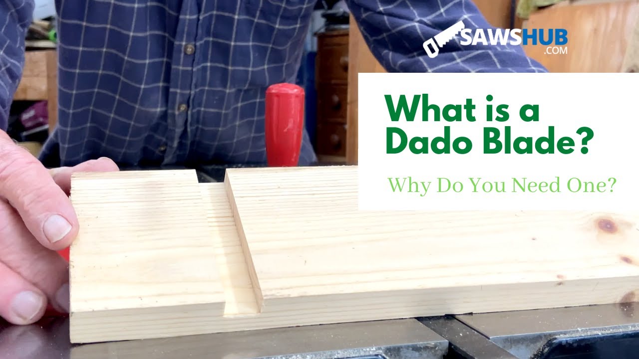 What is a Dado Blade and What is it Used For? - YouTube