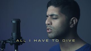 Aamir - All I Have to Give (Backstreet Boys Cover)