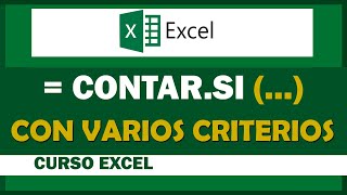 Función Contar, Contar.si, contar.si.conjunto con varios criterios en Excel.