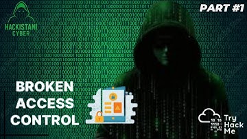 What Is Broken Access Control? | OWASP Top 10 | Cyber Security Explained | Hackistani Cyber