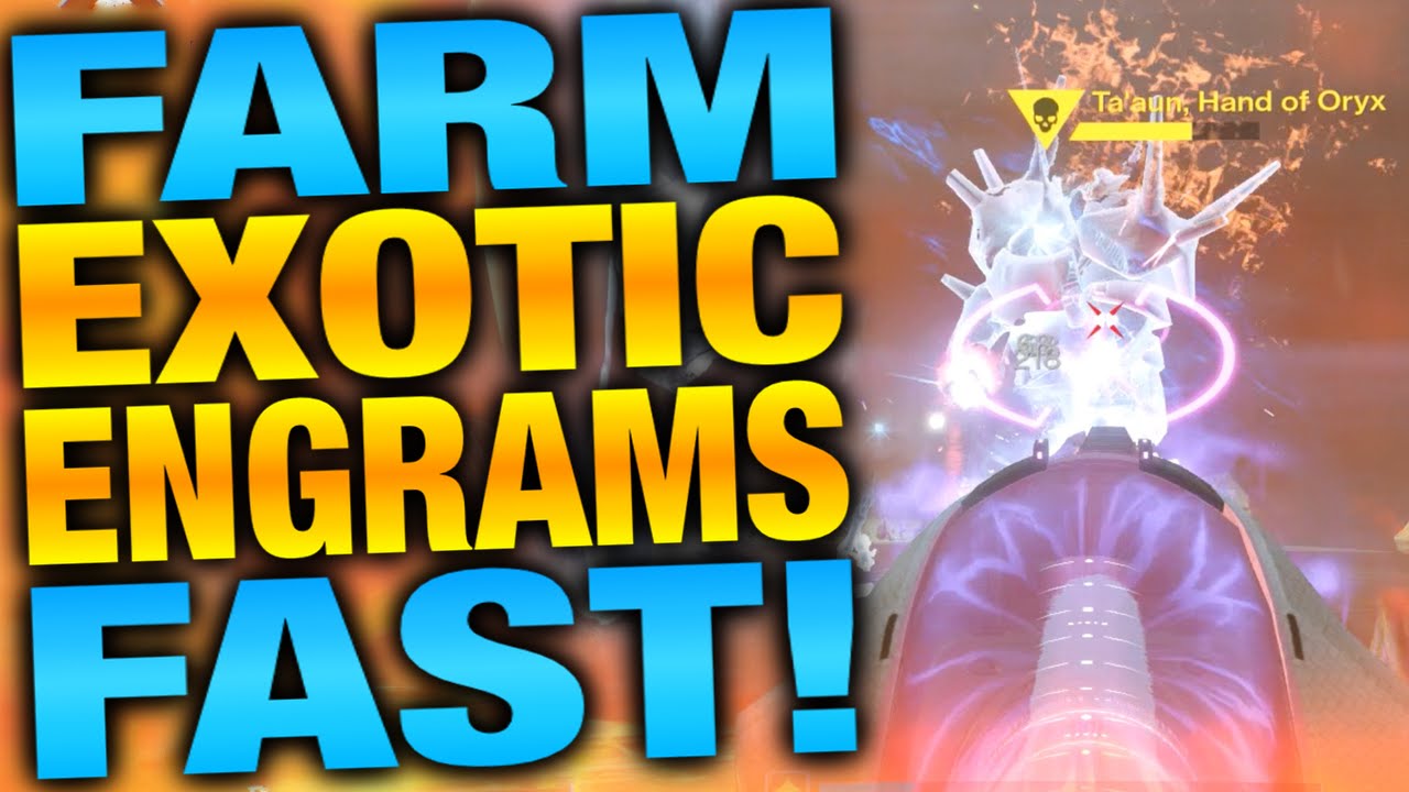 Fastest Way to Farm For Exotic Engrams - How To Get Exotic Engrams Fast