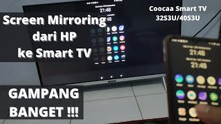 Cara Menyambungkan HP ke Smart TV Coocaa 32S3U/40S3U | Screen Mirroring HP Android Ke Smart TV screenshot 5