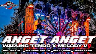 DJ PARTY KARNAVAL " WARUNG TENDO KOPI SUSU ANGET" VIRAL TIK TOK HRC PROJECT