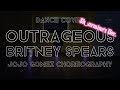 BRITNEY SPEARS - OUTRAGEOUS - JOJO GOMEZ CHOREO - SHARMINE