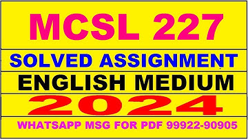 mcsl 227 solved assignment 2024 | mcsl 227 solved assignment in english 2023-24 | mcsl 227 2024