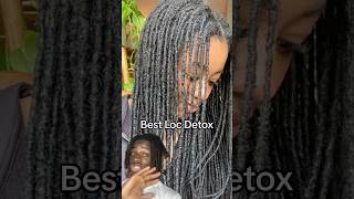 Best Loc Detox 👩🏾‍🦱🫧😊