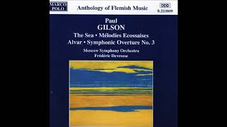 Paul Gilson 1865-1942 Mélodies Écossaises For String Orchestra 1892