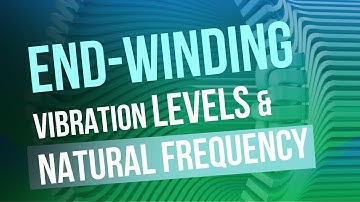 End-winding vibration levels and natural frequency