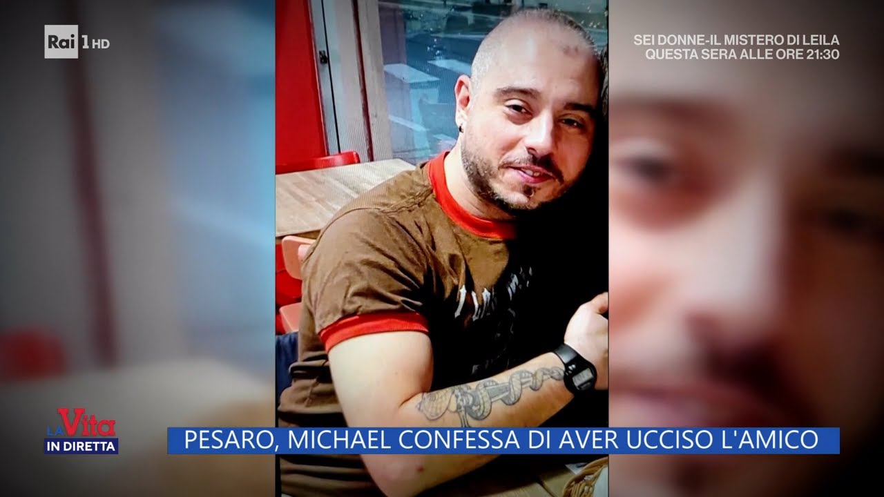 Pesaro, Michael ha confessato di aver ucciso l'amico - La vita in diretta 28/02/2023