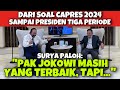 DARI SOAL CAPRES 2024 SAMPAI PRESIDEN TIGA PERIODE &quot;PAK JOKOWI MASIH YANG TERBAIK, TAPI..