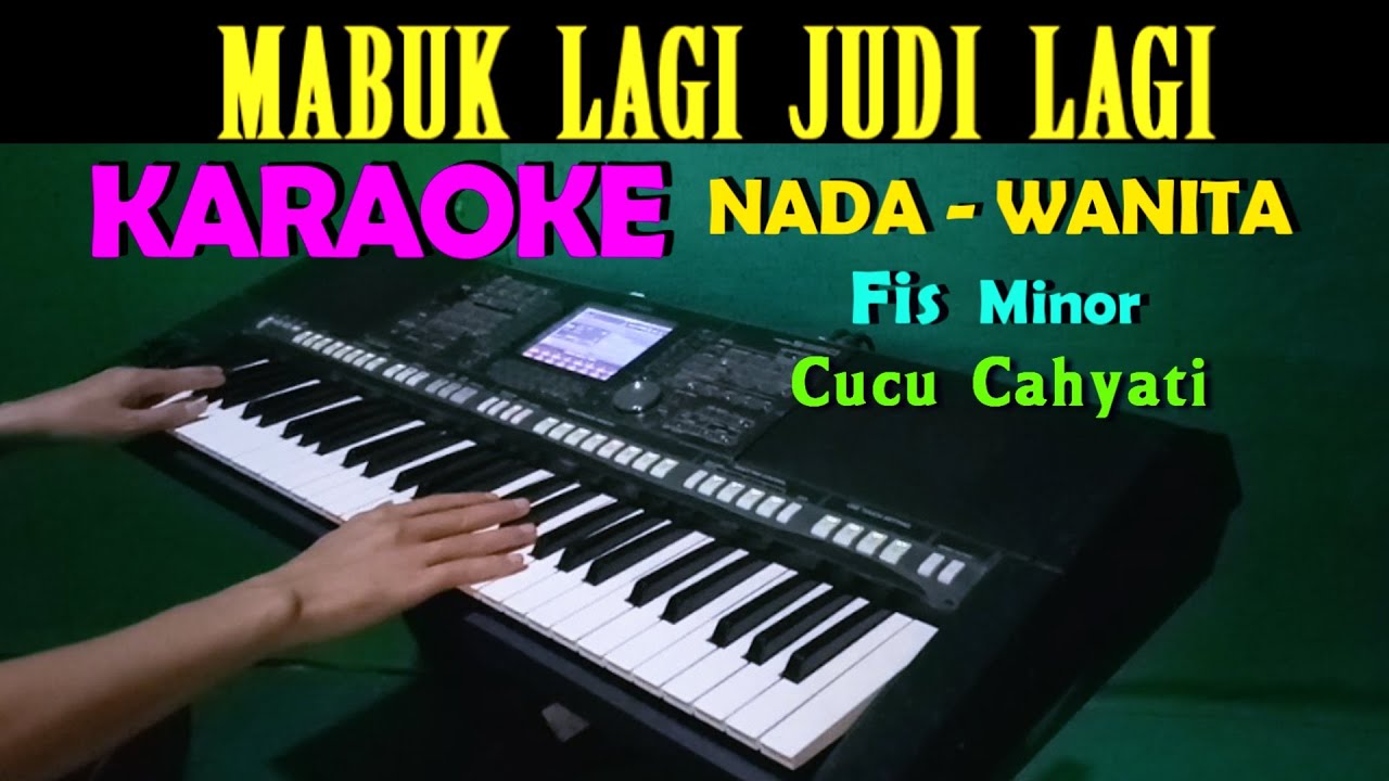 MABUK JUDI - Cucu Cahyati | KARAOKE Nada Wanita | Dangdut Lawas