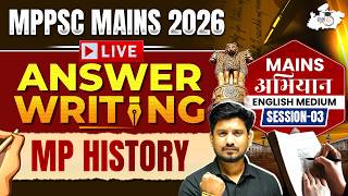 MPPSC Mains 2026 | MP History Answer Writing Practice Session 3 For MPPSC | By Sourabh Sir | StudyIQ