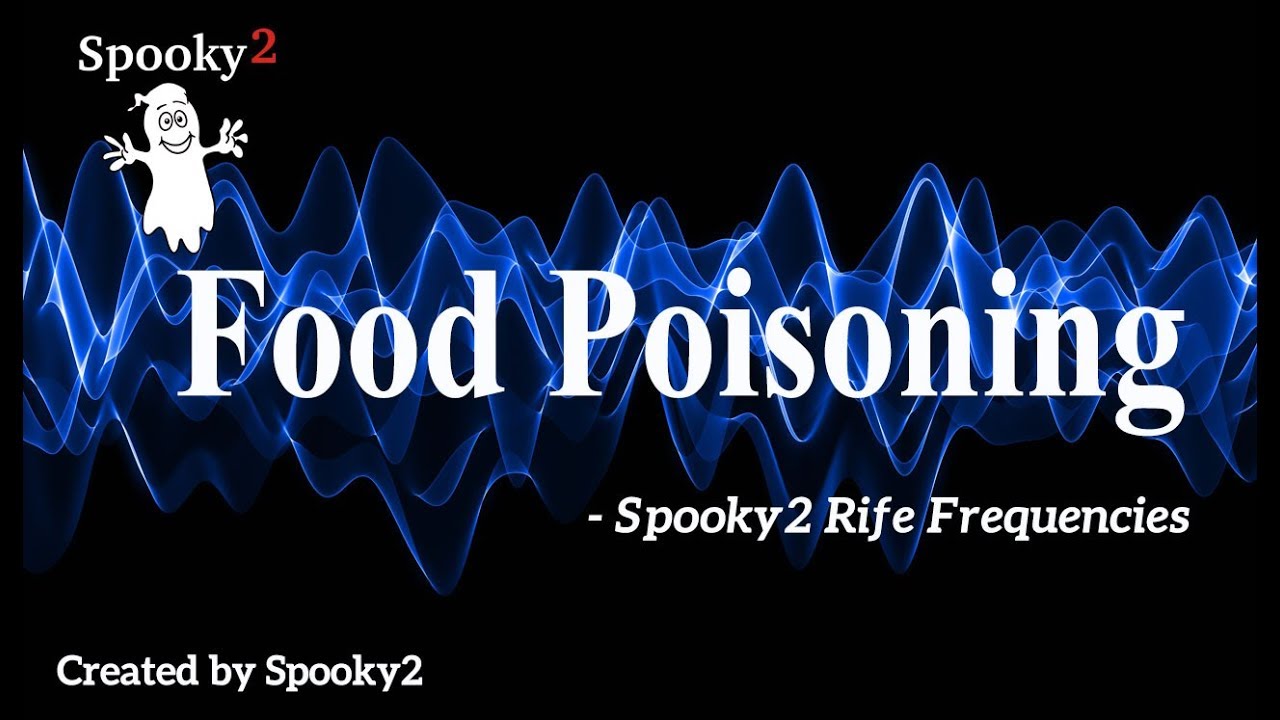 Food Poisoning - Spooky2 Rife Frequencies