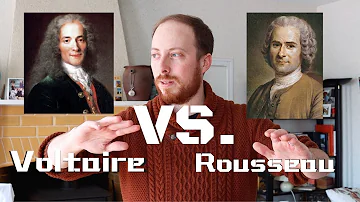 Pourquoi Voltaire déteste Rousseau ?