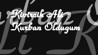Kıvırcık Ali - Kurban Olduğumda Leyli Resimi