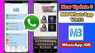 MB WhatsApp iOS V9.72 Terbaru 2023 - Ubah Wa Android Jadi iOS Iphone