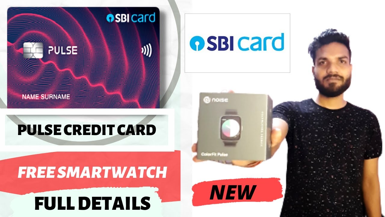 🔥🔥SBI Pulse Credit Card | Free Smartwatch | 🏋️‍♂️Fit Pass Pro Membership|