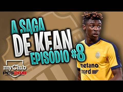 PES 2018 - A Saga de Kean #8 - O bicho tá evoluído!