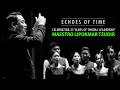 ECHOES OF TIME | MAESTRO LIPOKMAR TZUDIR