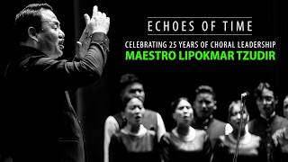 ECHOES OF TIME | MAESTRO LIPOKMAR TZUDIR
