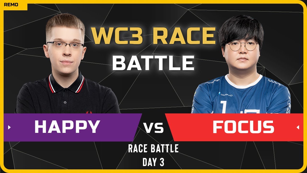 WC3 - [UD] Happy vs FoCuS [ORC] - Day 3 - WC3 Race Battle - YouTube