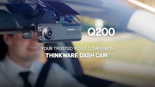 Introducing THINKWARE Q200 Dash Cam | Your Trusted Road Companion with Smart Parking Mode