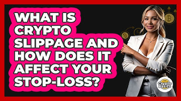 What Is Crypto Slippage And How Does It Affect Your Stop-loss? - CryptoBasics360.com