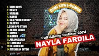 DEMI KOWE - DUMES - NAYLA FARDILA PLAYLIST LAGU JAWA TERPOPULER 2024