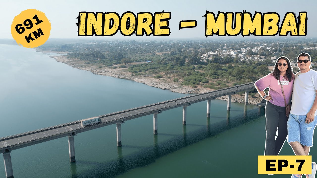 Indore to Mumbai Road Trip | Best Route & Closing Our Uttarakhand Journey