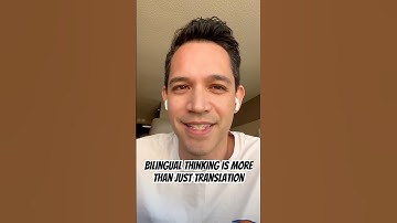 Bilingual Thinking is More Than Just Translation | The Bilingual Professor
